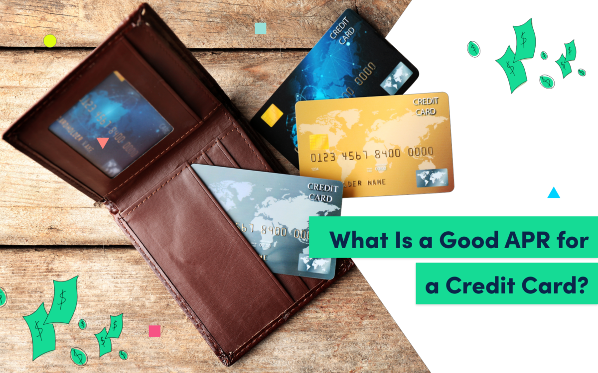 What is a Good APR for a Credit Card? Credello