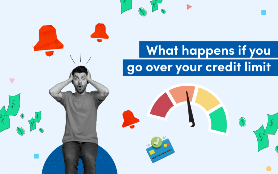 What Happens If You Go Over Your Credit Limit? | Credello