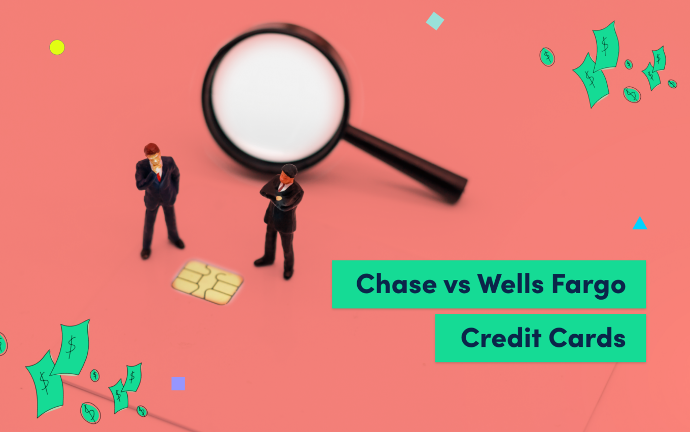 Chase Vs. Wells Fargo Credit Cards - Which Is Best For You? | Credello