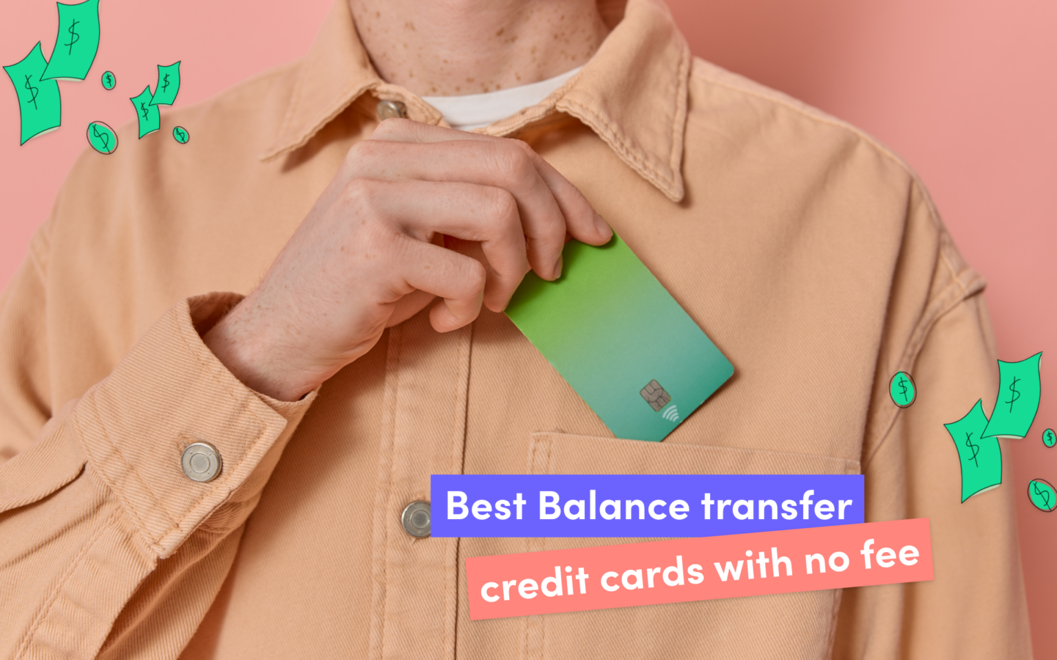 Best Balance Transfer Credit Cards with No Fee in 2024 Credello