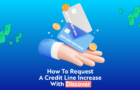 Request credit line increase with Discover