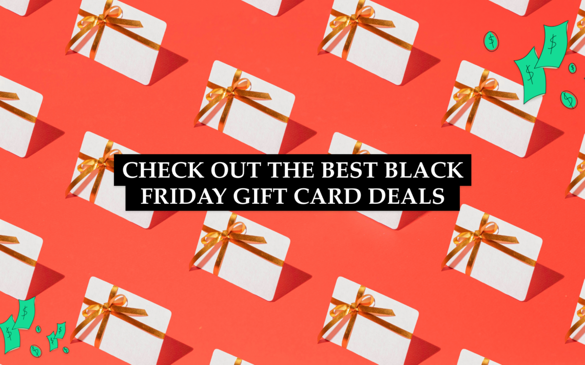 Check Out the Best Black Friday Gift Card Deals Credello